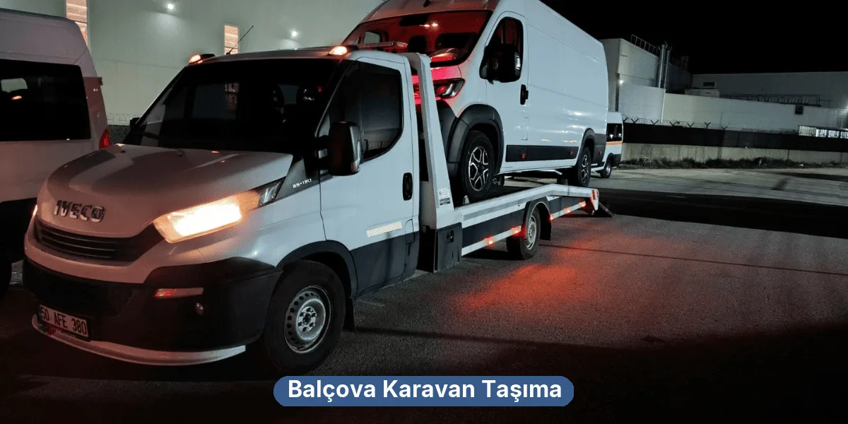 Balçova Karavan Taşıma